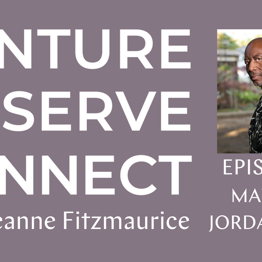 Venture • Observe • Connect with Deanne Fitzmaurice — Episode 2: Matthew Jordan Smith